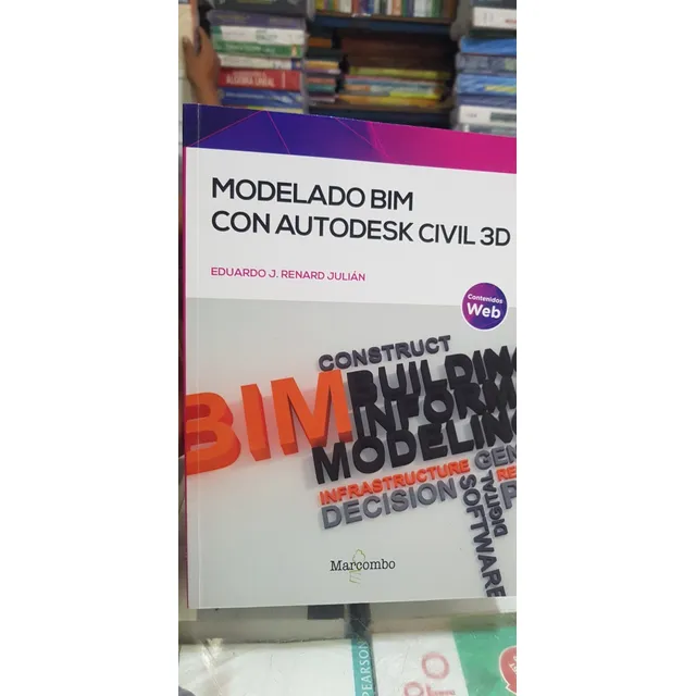 Libro Modelado Bim Con Autodesk Civil 3d