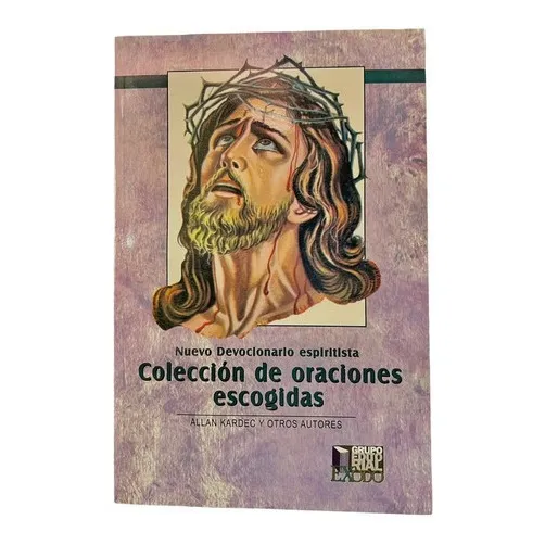 Devocionario Espiritista Colección De Oraciones Escogidas