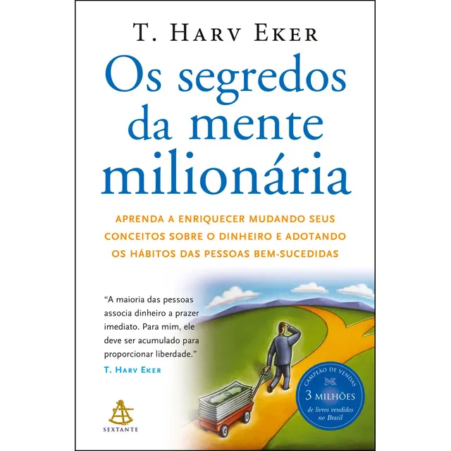 Livro Os Segredos Da Mente Milionária Edição 01 Em Português Editora Sextante T. Harv Eker 2006