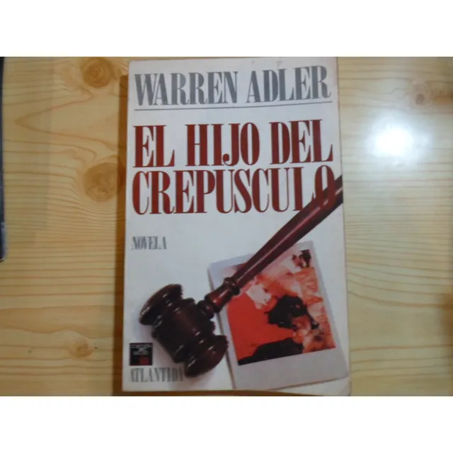 El Hijo Del Crepusculo - Warren Adler