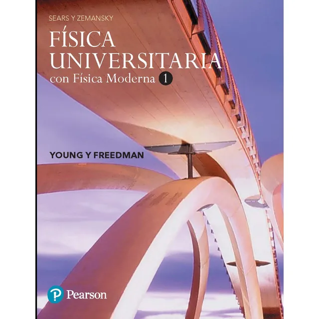 Física Universitaria Con Física Moderna 1 Young - Freedman