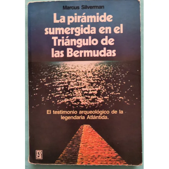 La Pirámide Sumergida En El Triángulo De Las Bermudas