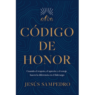Libro CĂłdigo De Honor - JesĂşs Sampedro Libro CĂłdigo De Honor - JesĂşs Sampedro