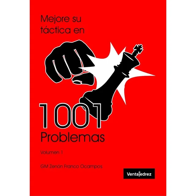 Mejore Su Tactica 1001 Problemas Tomo 1 Ajedrez -ventajedrez