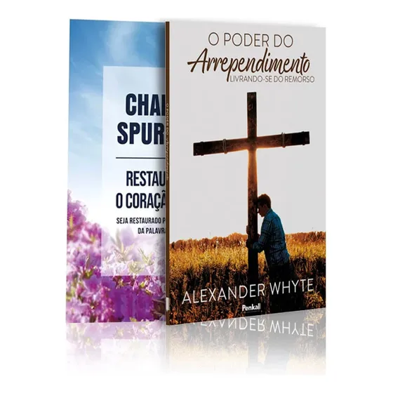 Kit 2 Livros | O Poder Do Arrependimento + Restaurando O Coração Ferido | Curando-se Do Arrependimento