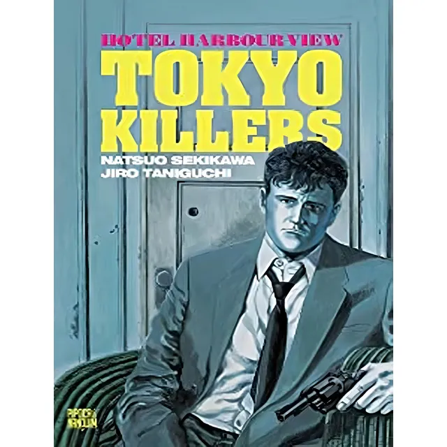 Hotel Harbour-View: Tokyo Killers (Mangá Volume Único), de Sekikawa, Natsuo. Editorial PIPOCA E NANQUIM, capa mole, edição 1 em português, 2022