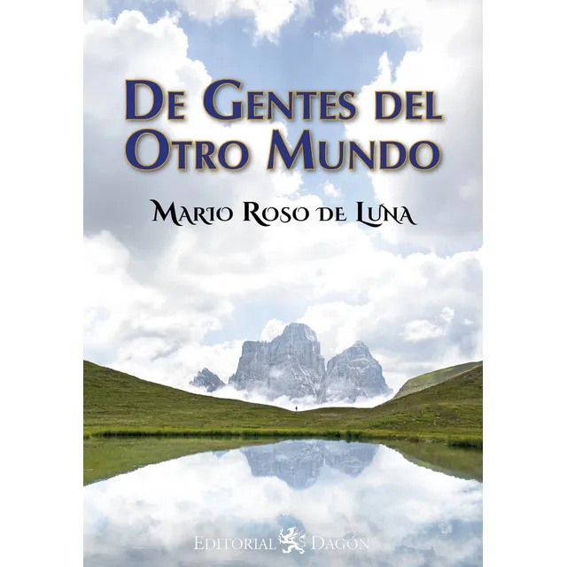 De Gentes Del Otro Mundo, De Mario Roso De Luna