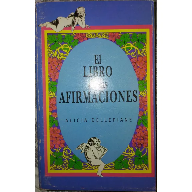 Alicia Dellepiane El Libro De Las Afirmaciones