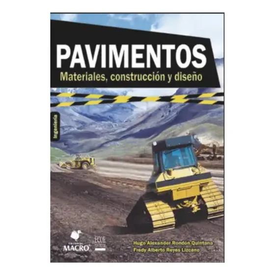Pavimentos Materiales, Construcción Y Diseño