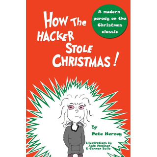 Libro: How The Hacker Stole Christmas Libro: How The Hacker Stole Christmas