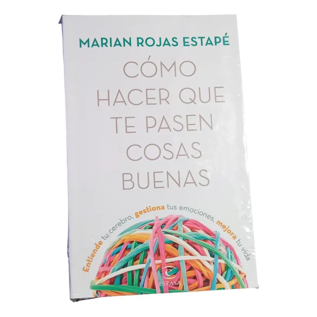 Libro Como Hacer Que Te Pasen Cosas Buenas