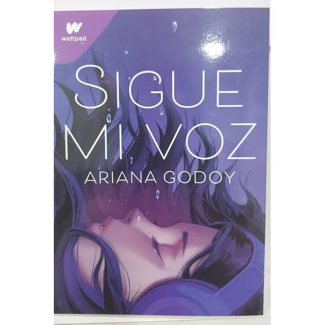 Libro Sigue Mi Voz Ariana Godoy