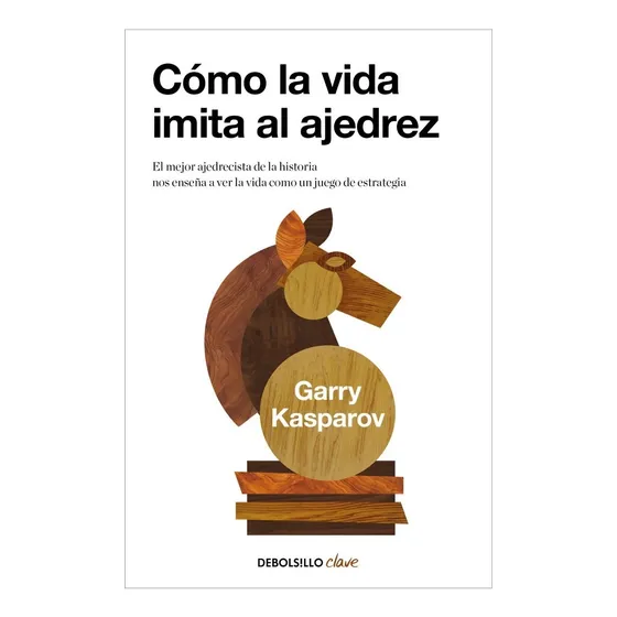 Como La Vida Imita Al Ajedrez
