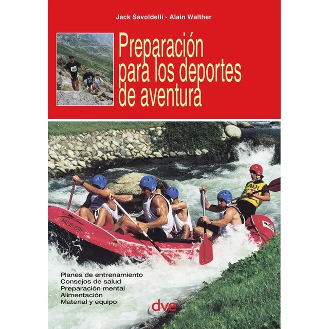 Preparación Para Los Deportes De Aventura