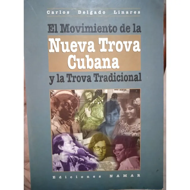 El Movimiento D La Nueva Trova Cubana Y La Trova Tradicional