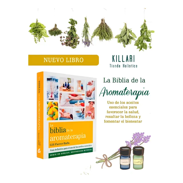Libro: La Biblia De La Aromaterapia