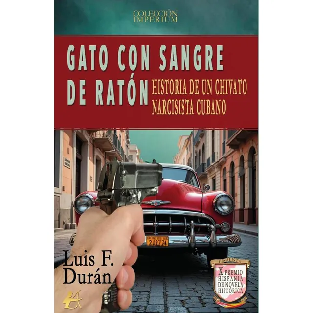 Gato Con Sangre De Ratón, De Luis F. Durán