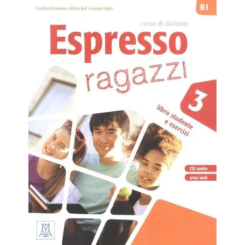 Espresso Ragazzi 3. Corso Di Italiano, De Aa. Vv.. Editorial Alma Edizioni, Tapa Blanda En Italiano, 2016