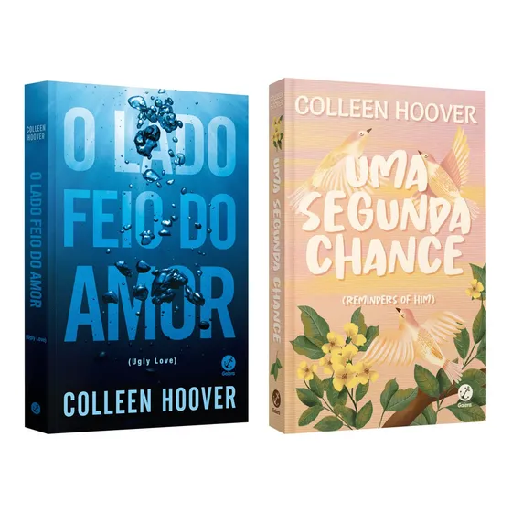 O Lado Feio Do Amor - Colleen Hoover + Uma Segunda Chance - Colleen Hoover