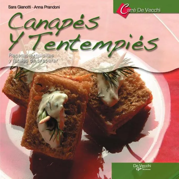 Canapés Y Tentempiés, De Anna Prandoni Y Sara Gianotti