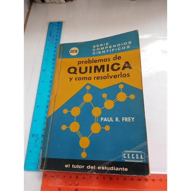Problemas De Química Y Como Resolverlos Paul Frey Cecsa