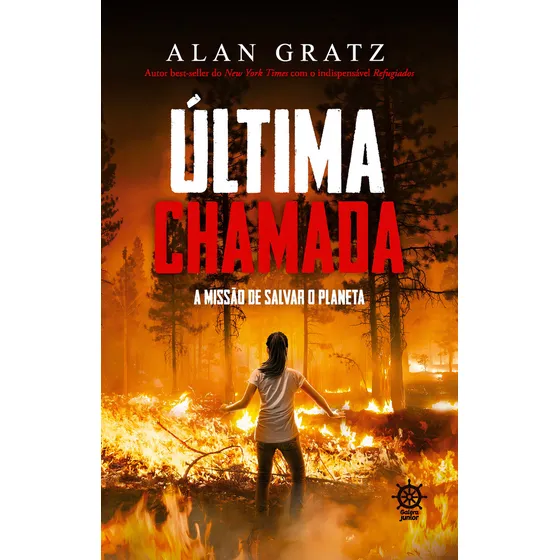 Última Chamada, De Alan Gratz. Editora Galera Junior, Capa Mole Em Português