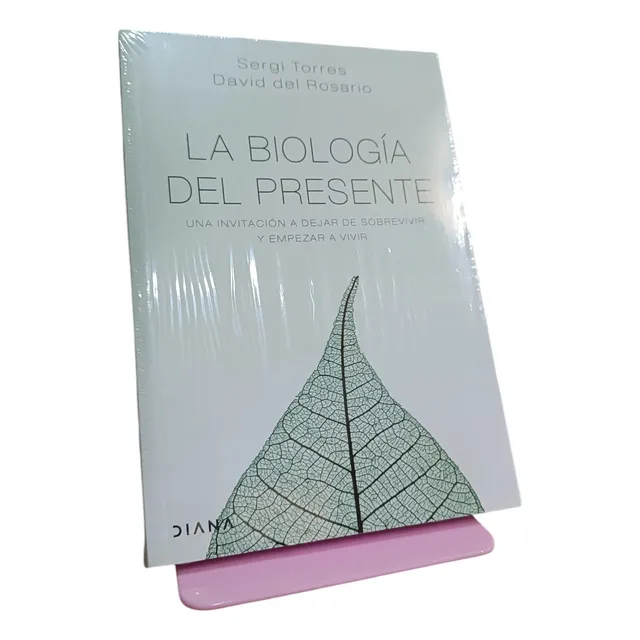 La Biología Del Presente - Sergi Torres Y David Del Rosario