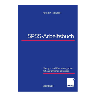 Libro: Spss-arbeitsbuch: Übungs- Und Klausuraufgaben Mit Aus Libro: Spss-arbeitsbuch: Übungs- Und Klausuraufgaben Mit Aus