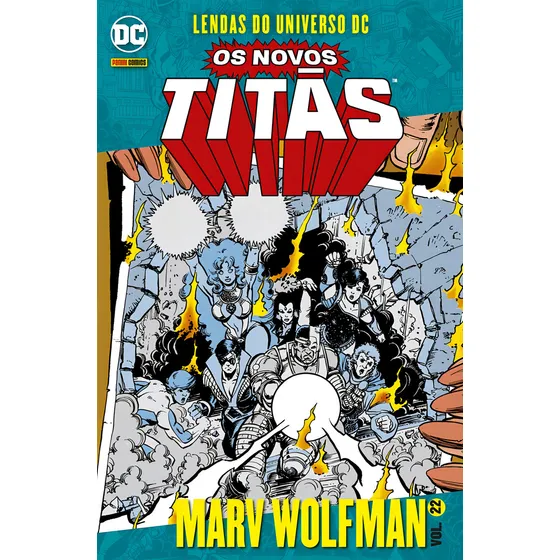 Novos Titãs Vol. 22: Lendas do Universo DC, de Wolfman, Marv. Editorial Panini Brasil LTDA, capa mole em português, 2022
