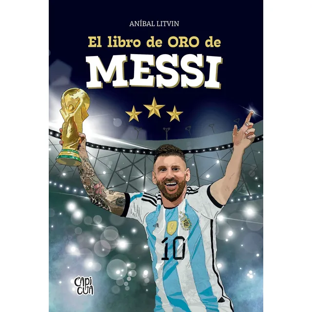 Libro De Oro De Messi, El - Litvin, Anibal