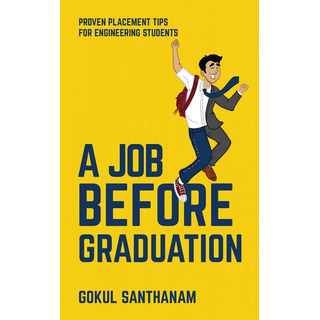 Libro: A Job Before Graduation: Proven Placement Tips For En Libro: A Job Before Graduation: Proven Placement Tips For En