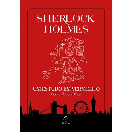 Sherlock Holmes Um Estudo em Vermelho de Arthur Conan Doyle Capa Dura em Português Editora Principis 2021