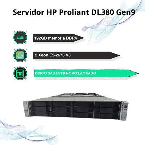 Servidor Hp Dl380 G9 2 Xeon E5-2673 V3 192 Gb hd SAS de 1.8TB