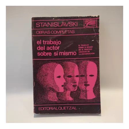 Trabajo Actor Sobre Si Mismo Encarnacion Stanislavski