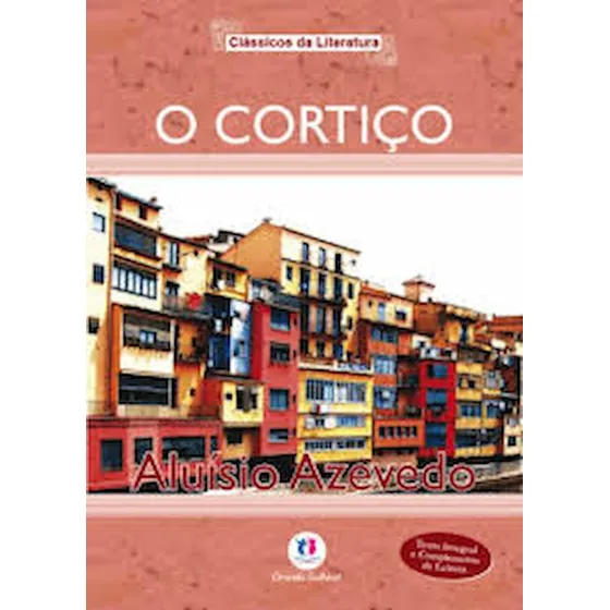 Livro O Cortiço - Aluísio Azevedo [2010]