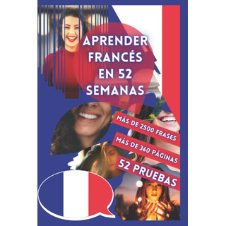 Libro: Aprender Francés En 52 Semanas (español) Libro: Aprender Francés En 52 Semanas (español)