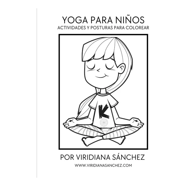Libro: Yoga Para Niños: Actividades Y Posturas Para Colorear