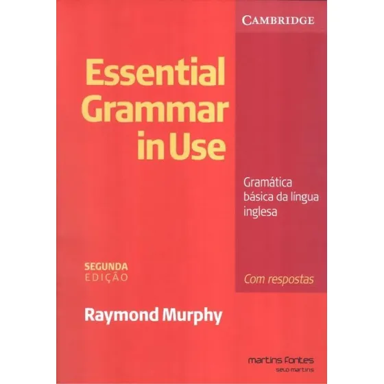Essential Grammar In Use Gramatica Basica Da Lingua Ingles
