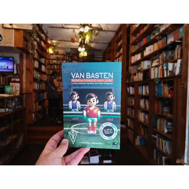 Van Basten Nunca Conoció San José. Miguel Méndez.