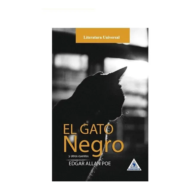 El Gato Negro Y Otros Cuentos / Edgar Allan Poe