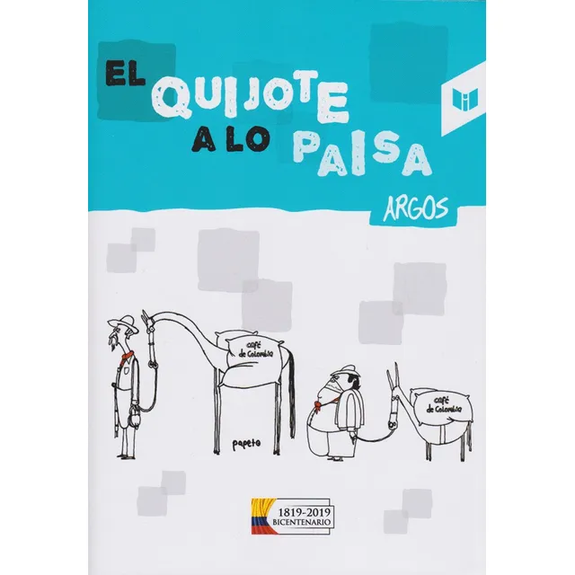 El Quijote A Lo Paisa, De Roberto Cadavid Misas -argos-. Editorial Circulo De Lectores, Tapa Blanda, Edición 2012 En Español