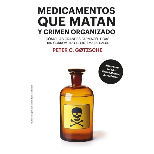 Libro - Medicamentos Que Matan Y Crimen Organizado