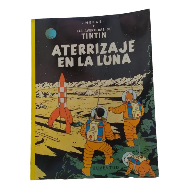 Las Aventuras De Tintin Aterrizaje En La Luna Herge