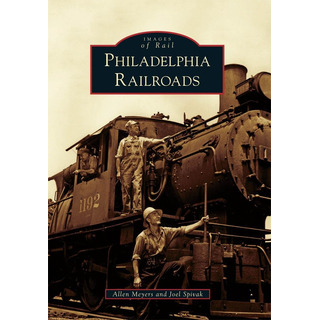 Libro: Philadelphia Railroads (images Of Rail) Libro: Philadelphia Railroads (images Of Rail)