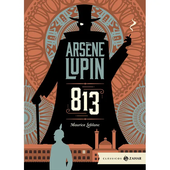 813: edição bolso de luxo, de Leblanc, Maurice. Aventuras de Arsène Lupin Editorial Editora Schwarcz SA, capa dura em português, 2022