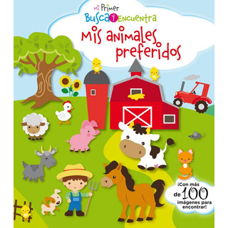 Mi Primer Busca Y Encuentra. Mis Animales Preferidos, De Peskin, Svetlana. Mi Primer Busca Y Encuentra, Vol. 1. Editorial Editorial Base (es), Tapa Dura En Español, 2017 Mi Primer Busca Y Encuentra. Mis Animales Preferidos, De Peskin, Svetlana. Mi Primer Busca Y Encuentra, Vol. 1. Editorial Editorial Base (es), Tapa Dura En Español, 2017