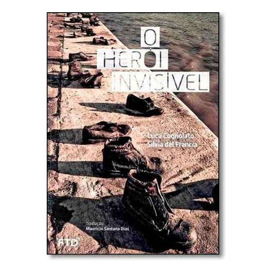 Heroí Invisível, O