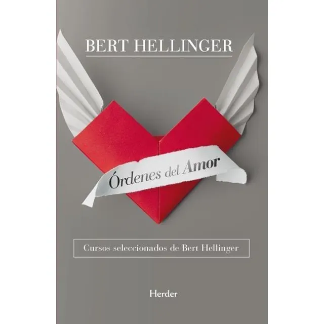 Libro Ordenes Del Amor - Bert Hellinger - Manantial