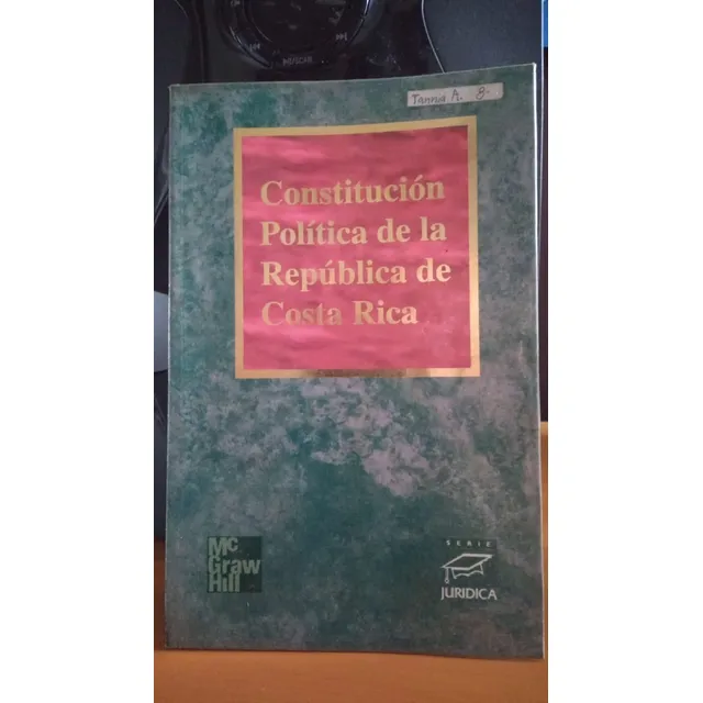 Constitucion De La Politica De La Republica De Costa Rica