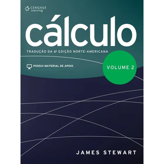 Cálculo Volume 2 De James Stewart Pela Cengage Learning (2009)